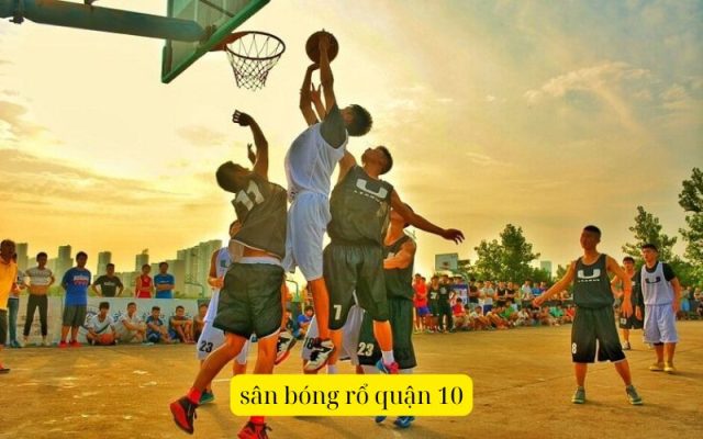 sân bóng rổ quận 10